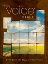 The Voice Bible (eBook): Step Into the Story of Scripture